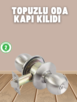 İç ve Dış Mekan Uyumlu Giriş Tipi Topuzlu Kilit