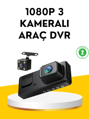 3 Kameralı Araç İçi DVR Kayıt Cihazı  Ön İç Arka Kamera Full HD