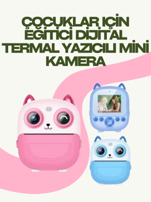 Anında Yazdıran Kamera – Çocuklara Uygun, Hafif ve Renkli