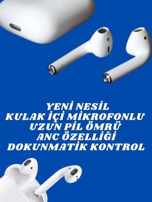 2.Nesil Yeni Model TWS Bluetooth Kulaklık Dokunmatik Kontrol Yüksek Ses Kaliteli