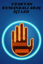 Pilli Led Işık Araç Camı İçin Uzaktan Kumandalı El Simgesi - Görsel 2