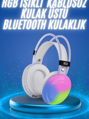 RGB Işıklı Yüksek Ses Kaliteli Kablosuz Kulak Üstü Bluetooth Kulaklık