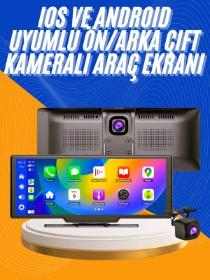 Android ve İOS Uyumlu Ön Arka Çift Kameralı Araç Ekranı Dokunmatik CarPlay
