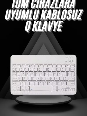 Q Klavye Türkçe Bluetooth Klavye Tüm Cihazlara Uyumlu Kablosuz