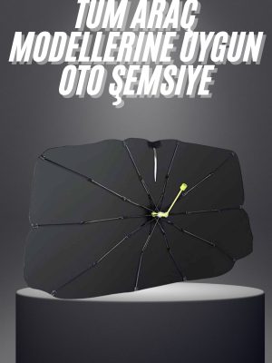 Yeni Nesil Tüm Araç Modellerine Uygun Oto Şemsiye Katlanabilir UV Işınlarına Karşı