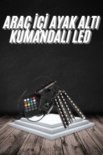RGB Işıklı Araç İçi Aydınlatma Kumandalı 12'li Led Işık Renk Değiştirebilen