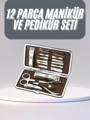 12 Parça Manikür Pedikür Seti Tırnak Bakımı Nasır Temizleme El Ayak Bakımı