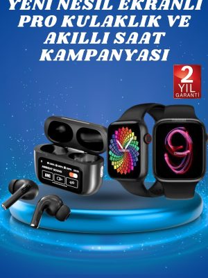 Ekranlı Yeni Nesil Pro Kulaklık ve Akıllı Saat Kampanyası Kulak İçi Mikrofonlu