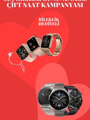 Sevgiliye Özel Yeni Nesil Akıllı Saat Çiftlere Özel Kampanya Çift Saatleri