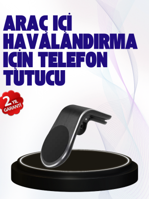 Güçlü Mıknatıslı Araç İçi Telefon Tutucu – Evrensel Uyum