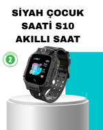 S10 Siyah Akıllı Çocuk Saati Konum Takip ve Güvenlik Özellikli