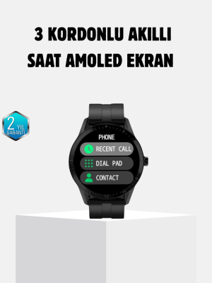 3 Kordonlu AMOLED Akıllı Saat – Sağlık Takipli