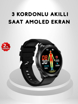 AMOLED Ekranlı Akıllı Saat – 3 Kordon Seçenekli, Suya Dayanıklı, Kalp Atış ve Uyku Takip Özellikli