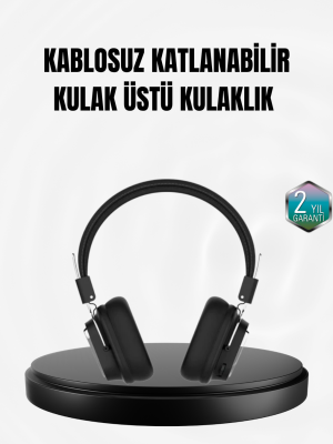 Kablosuz Bluetooth Kulak Üstü Kulaklık Kristal Ses Kalitesi ve Ergonomik Yapı